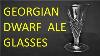 Georgian Dwarf Ale Glasses