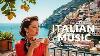 Italian Music Mediterranean Dreams Vintage Caf Ambience On The Amalfi Coast