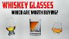 What Whiskey Glasses Are Worth Buying